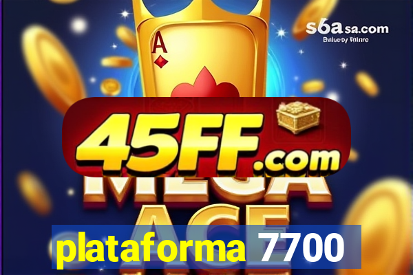 plataforma 7700